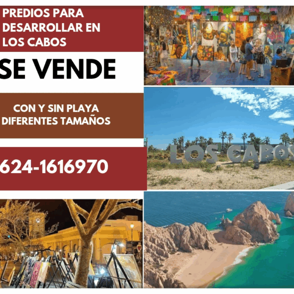 Predios para desarrollar en Los Cabos
